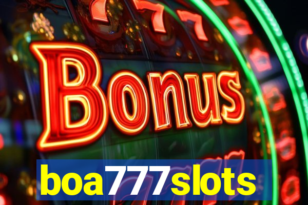 boa777slots