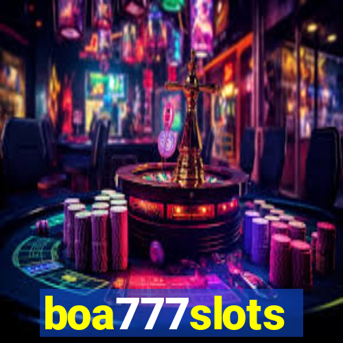 boa777slots