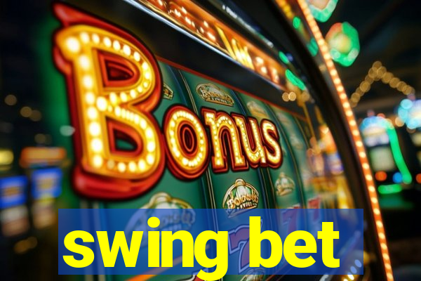 swing bet