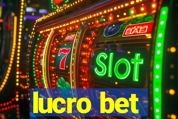 lucro bet