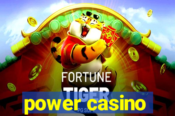 power casino