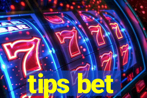 tips bet