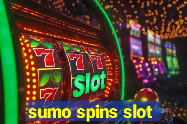 sumo spins slot