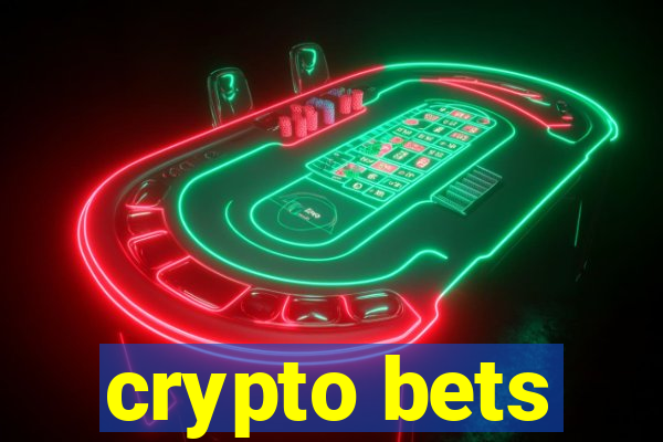 crypto bets