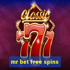 mr bet free spins