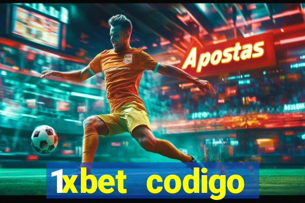 1xbet codigo promocional portugal