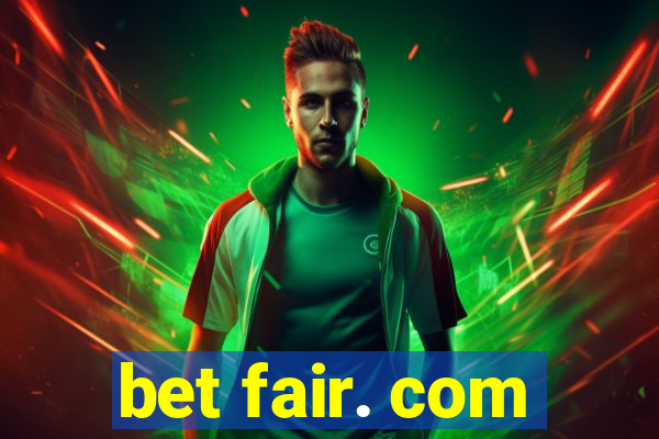 bet fair. com