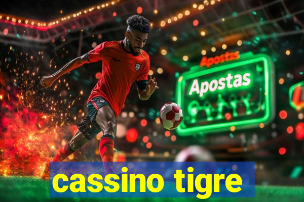 cassino tigre