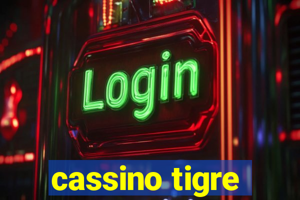 cassino tigre