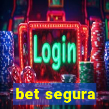 bet segura