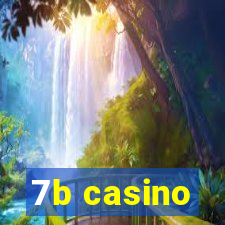 7b casino