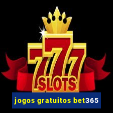 jogos gratuitos bet365