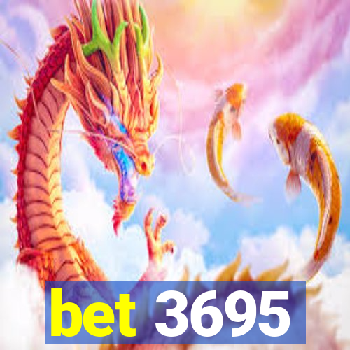 bet 3695