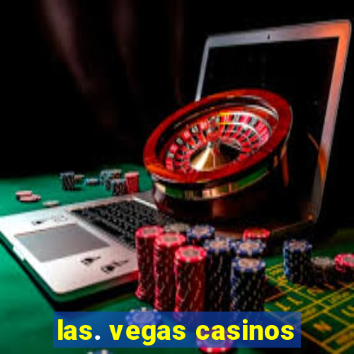 las. vegas casinos