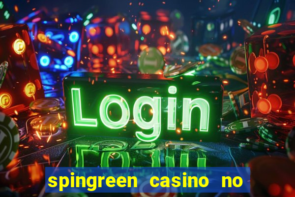 spingreen casino no deposit bonus