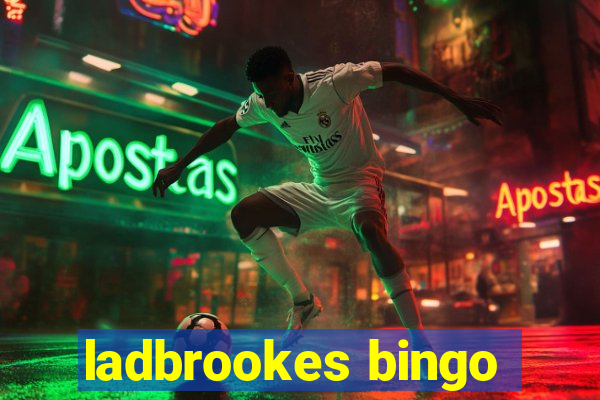 ladbrookes bingo