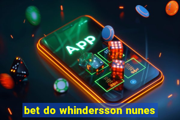 bet do whindersson nunes