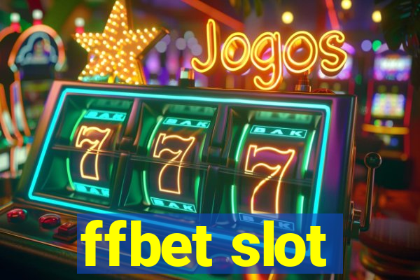 ffbet slot