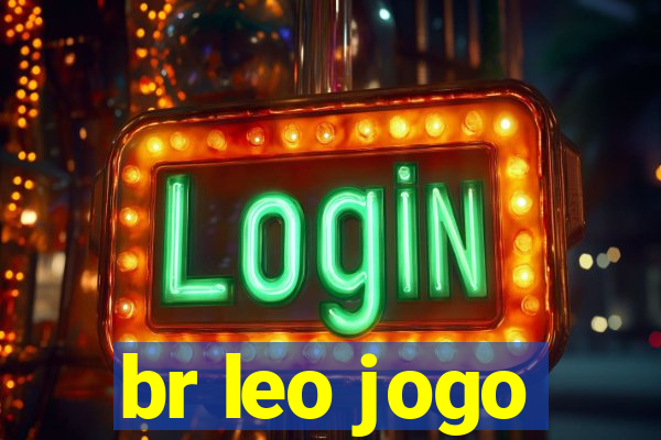 br leo jogo