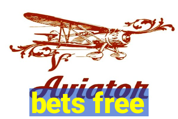 bets free