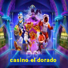 casino el dorado