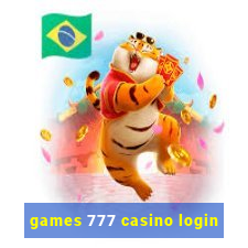 games 777 casino login