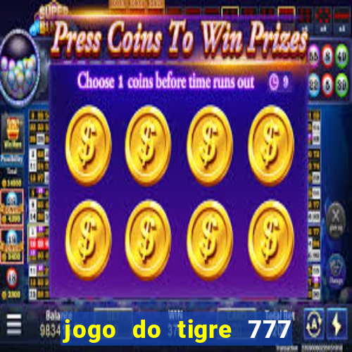 jogo do tigre 777 5 reais