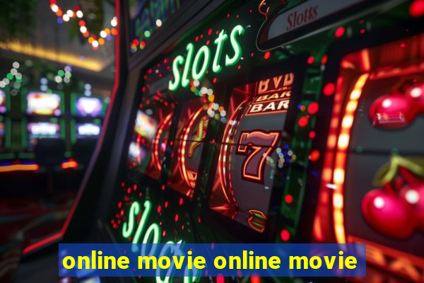 online movie online movie