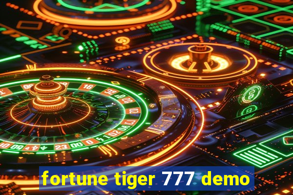 fortune tiger 777 demo