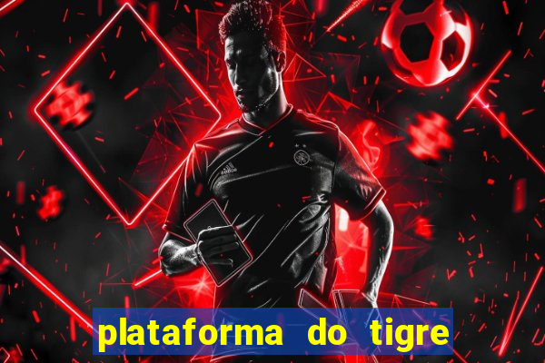 plataforma do tigre de 3 reais