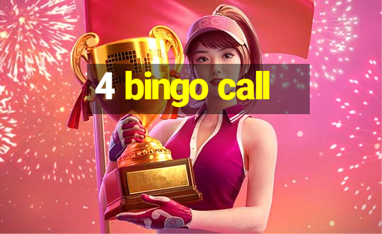 4 bingo call