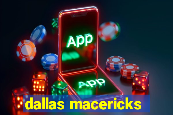 dallas macericks