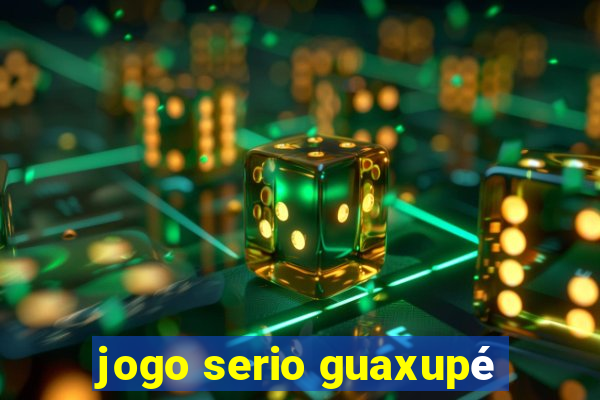 jogo serio guaxupé