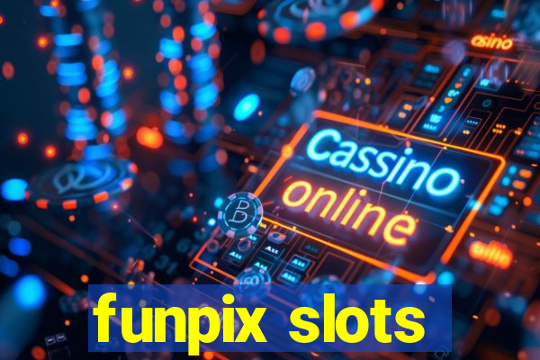 funpix slots