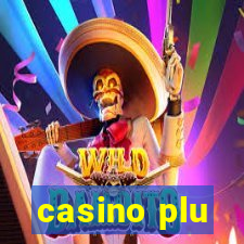 casino plu