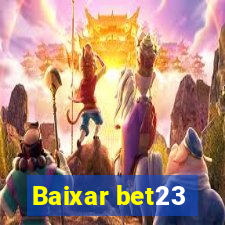 Baixar bet23