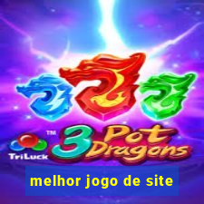 melhor jogo de site