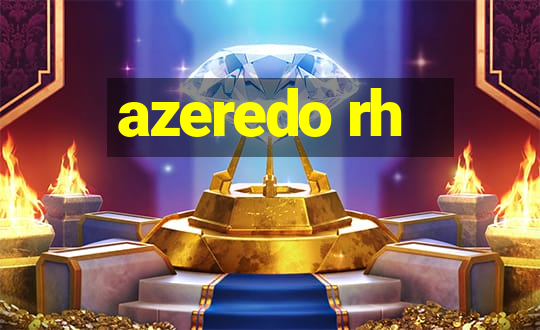 azeredo rh