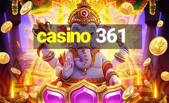 casino 361