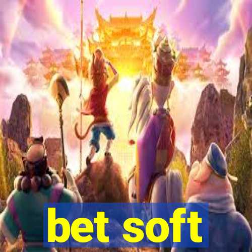 bet soft