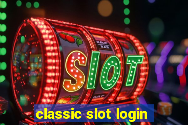 classic slot login