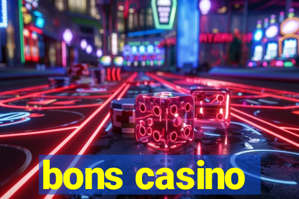 bons casino