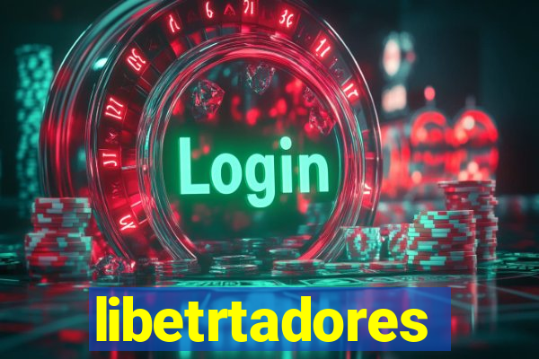 libetrtadores