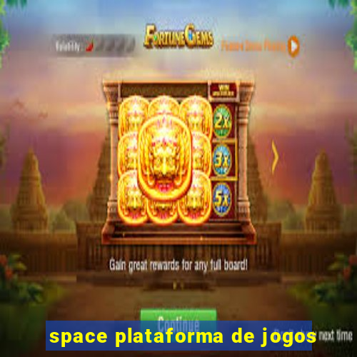 space plataforma de jogos