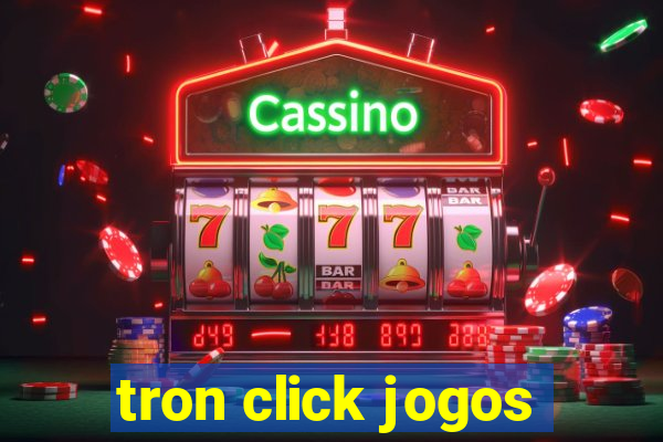 tron click jogos