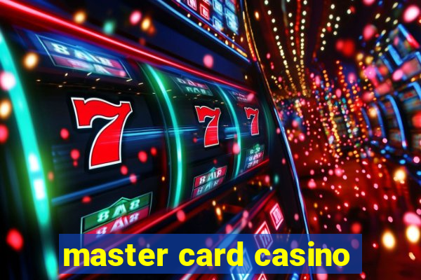 master card casino