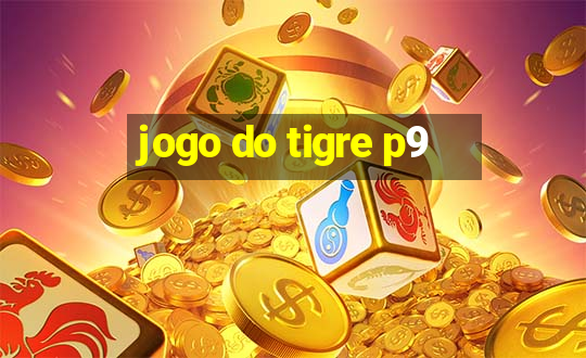 jogo do tigre p9