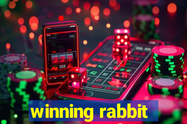 winning rabbit