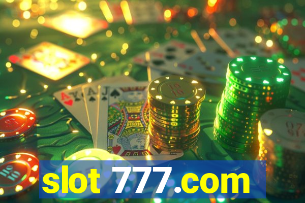 slot 777.com