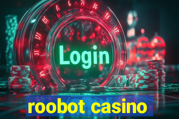 roobot casino